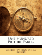 One Hundred Picture Fables