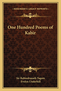 One Hundred Poems of Kabir