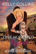 One Hundred Regrets