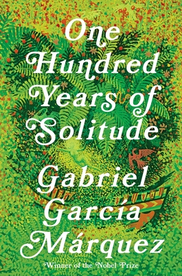 One Hundred Years of Solitude - Garcia Marquez, Gabriel