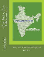 One India, One Infrastructure: Water, Volume 1