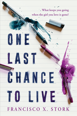 One Last Chance to Live - Stork, Francisco X