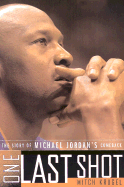One Last Shot: The Story of Michael Jordan's Comeback - Krugel, Mitch