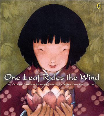 One Leaf Rides the Wind: Counting in a Japanese Garden - Mannis, Celeste Davidson