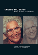 One Life, Two Stories: Nancy De Vries' Journey Home