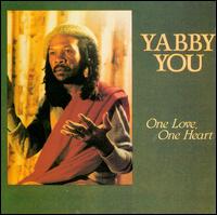 One Love, One Heart - Yabby You