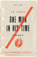 One Man in his Time: A Memoir