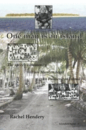 One Man is an Island: The Speech Community William Marsters Begat on Palmerston Island