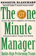 One Minute Manager Builds High Performing Teams