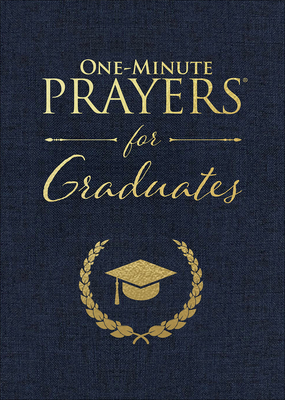 One-Minute Prayers for Graduates - Harvest House Publishers