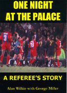 One Night at the Palace: A Referee's Story