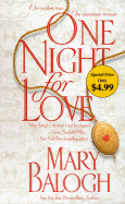 One Night for Love - Balogh, Mary