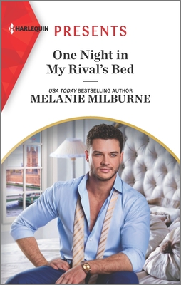 One Night in My Rival's Bed - Milburne, Melanie