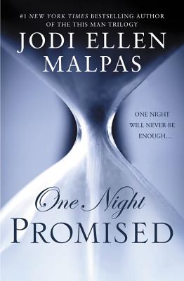 One Night: Promised - Malpas, Jodi Ellen
