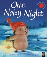 One Noisy Night