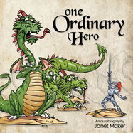 One Ordinary Hero: An Autobiography