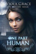 One Part Human