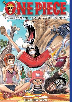One Piece Color Walk Compendium: East Blue to Skypiea - Oda, Eiichiro (Creator)