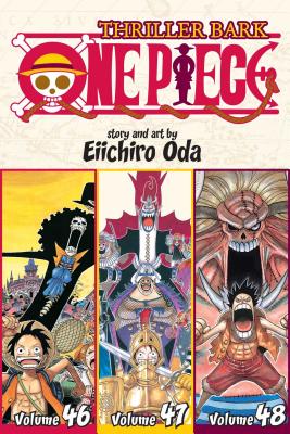 One Piece (Omnibus Edition), Vol. 16: Includes vols. 46, 47 & 48 - Oda, Eiichiro