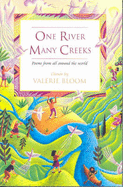 One River, Many Creeks: Poems Chosen by