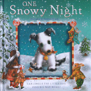 One Snowy Night: Can Jingle the Little Dog Find His Way Home?