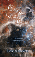 One Star Shines Bright: Devotions for the Advent Season