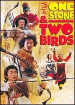 One Stone and Two Birds - 