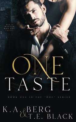 One Taste - Black, T E, and Berg, K a