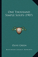 One Thousand Simple Soups (1907)