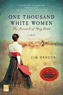 One Thousand White Women: The Journals of May Dodd