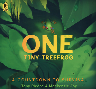 One Tiny Treefrog: A Countdown to Survival - 