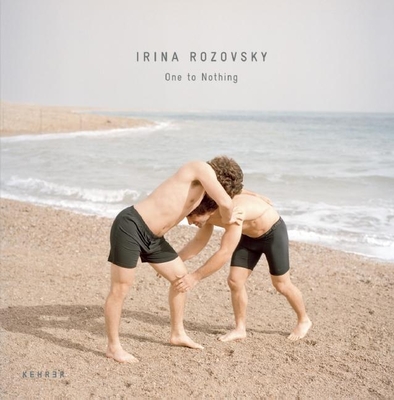 One to Nothing - Rozovsky, Irina (Photographer), and Feinstein, John, and Kaminsky, Ilya (Text by)