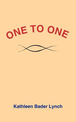 One to One - Lynch, Kathleen Bader