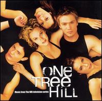 One Tree Hill - Music from the WB Television Series, Vol. 1 - Original Soundtrack