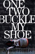 One, Two, Buckle My Shoe