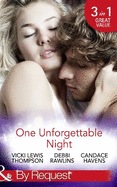 One Unforgettable Night: Wild at Heart / From This Moment on / Her Last Best Fling