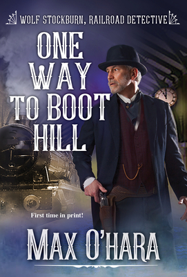 One Way to Boot Hill - O'Hara, Max