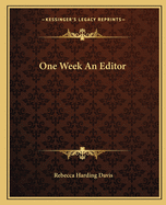 One Week an Editor