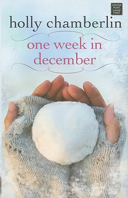 One Week in December - Chamberlin, Holly