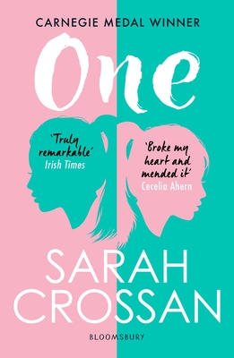 One: WINNER OF THE CARNEGIE MEDAL 2016 - Crossan, Sarah