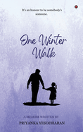 One Winter Walk