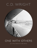 One with Others: [a little book of her days]