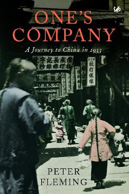 One's Company: A Journey to China in 1933 - Fleming, Peter