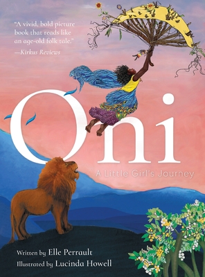 Oni: A Little Girl's Journey - Perrault, Elle