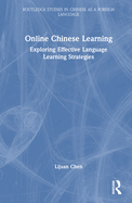 Online Chinese Learning: Exploring Effective Language Learning Strategies