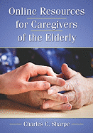 Online Resources for Caregivers of the Elderly