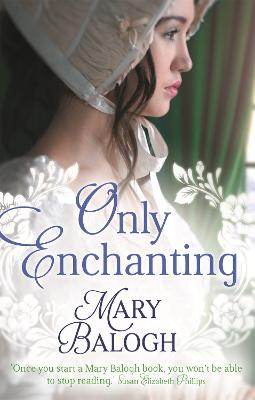 Only Enchanting - Balogh, Mary