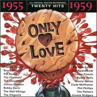 Only Love 1955-1959 - Various Artists