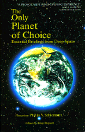 Only Planet of Choice