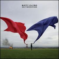 Only Revolutions - Biffy Clyro